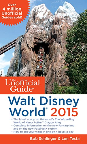 Stock image for The Unofficial Guide to Walt Disney World 2015 (Unofficial Guides) for sale by SecondSale