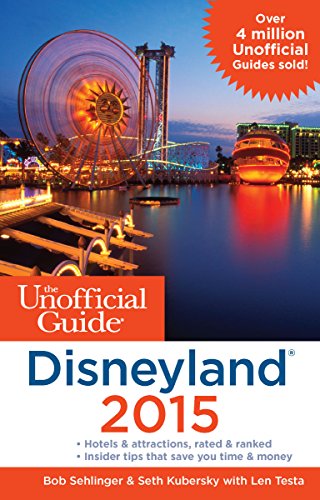 Beispielbild fr The Unofficial Guide to Disneyland 2015 zum Verkauf von Better World Books