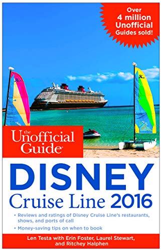 Beispielbild fr The Unofficial Guide to the Disney Cruise Line 2016 (Unofficial Guide Disney Cruise Line) zum Verkauf von Wonder Book