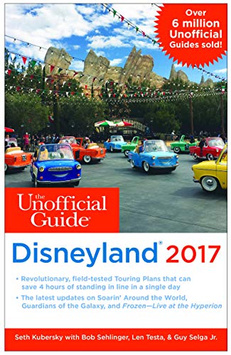 Imagen de archivo de The Unofficial Guide to Disneyland 2017 (Unofficial Guides) a la venta por Goodwill