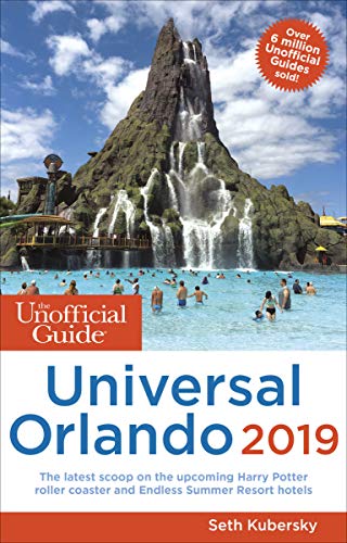 9781628090895: The Unofficial Guide to Universal Orlando 2019 (Unofficial Guides)