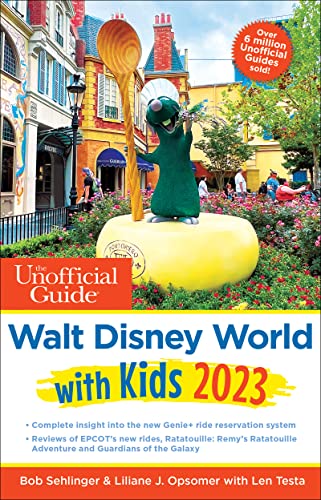 9781628091311: The Unofficial Guide to Walt Disney World with Kids 2023 (Unofficial Guides)