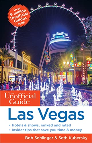 Imagen de archivo de The Unofficial Guide to Las Vegas (Unofficial Guides) a la venta por Red's Corner LLC