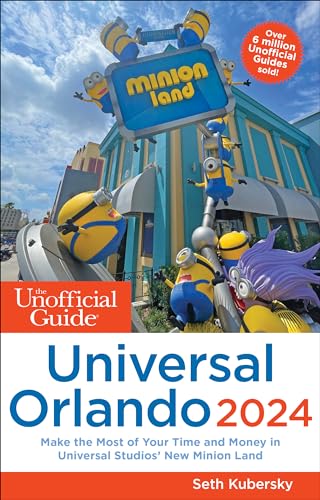 Beispielbild fr The Unofficial Guide to Universal Orlando 2024 (Unofficial Guides) zum Verkauf von Red's Corner LLC