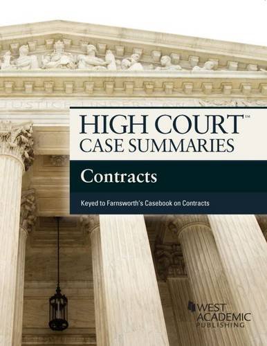 Stock image for High Court Case Summaries on Contracts, Keyed to Farnsworth for sale by SecondSale