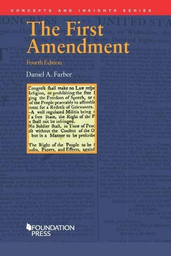 Imagen de archivo de The First Amendment, 4th (Concepts and Insights) a la venta por HPB-Red