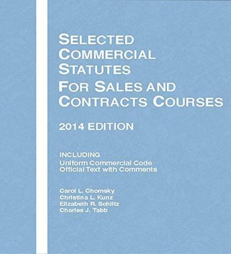 Beispielbild fr Selected Commercial Statutes for Sales and Contracts Courses (Selected Statutes) zum Verkauf von SecondSale
