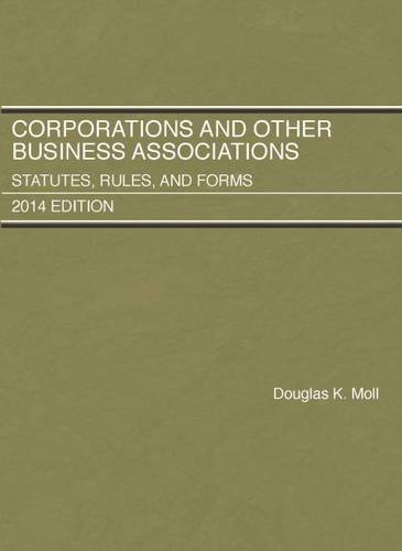 Beispielbild fr Corporations and Other Business Associations, Statutes, Rules, and Forms zum Verkauf von Better World Books