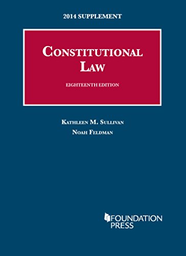 9781628100686: Constitutional Law (University Casebook Series)