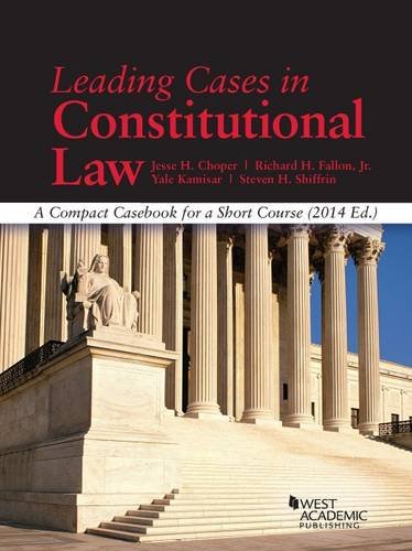 Stock image for Leading Cases in Constitutional Law, A Compact Casebook for a Short Course (American Casebook Series) for sale by BooksRun