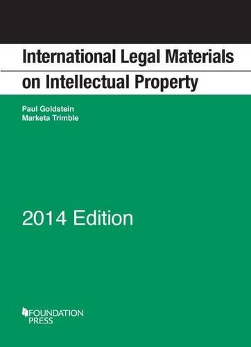 Stock image for International Legal Materials on Intellectual Property, 2014 Edition for sale by Better World Books: West