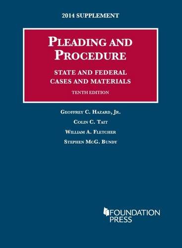 Imagen de archivo de Pleading and Procedure, State and Federal, Cases and Materials (University Casebook Series) a la venta por HPB-Red