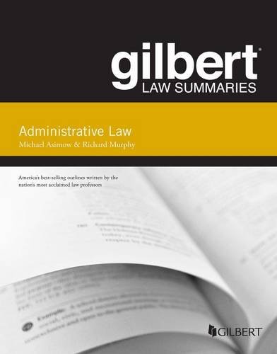 Beispielbild fr Gilbert Law Summary on Administrative Law (Gilbert Law Summaries) zum Verkauf von Byrd Books