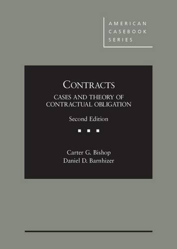 Stock image for Contracts: Cases and Theory of Contractual Obligation (American Casebook Series) for sale by SecondSale