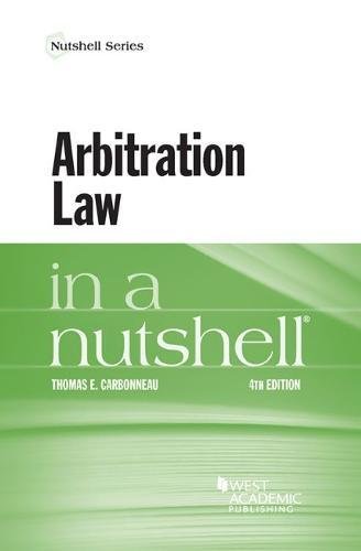 Beispielbild fr Arbitration Law in a Nutshell (Nutshells) zum Verkauf von BooksRun