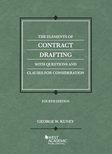 Imagen de archivo de The Elements of Contract Drafting, 4th (Coursebook) a la venta por Books Unplugged