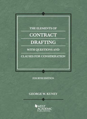 9781628101935: The Elements of Contract Drafting (American Casebook Series)