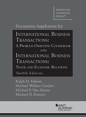 Imagen de archivo de Doc Supp for IBT: A Problem Oriented Coursebook and IBT: Trade and Economic Relations, 12th Edit's (American Casebook Series) a la venta por SecondSale