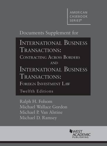 Imagen de archivo de Doc Supp for IBT : Contracting Across Borders and IBT: Foreign Investment Law, 12th Edition a la venta por Better World Books