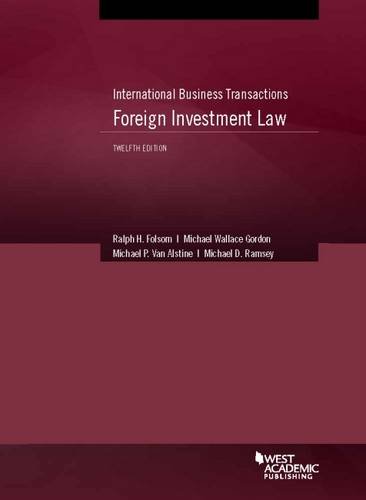 Imagen de archivo de International Business Transactions: Foreign Investment, 12th (American Casebook Series) a la venta por Irish Booksellers