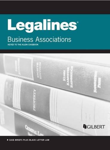 Stock image for Legalines on Business Associations, Keyed to Klein for sale by THE SAINT BOOKSTORE