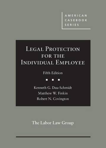 Imagen de archivo de Legal Protection for the Individual Employee (American Casebook Series) a la venta por HPB-Red
