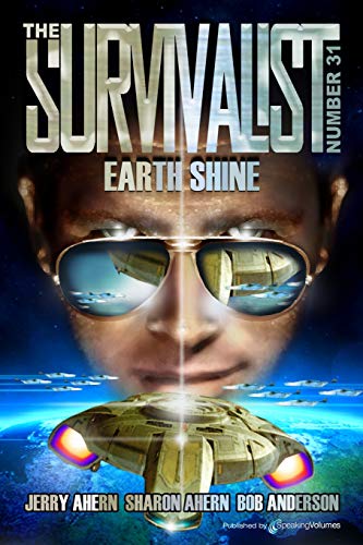 Stock image for Earth Shine (The Survivalist) for sale by KuleliBooks