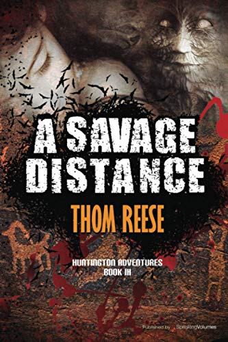 Stock image for A Savage Distance for sale by THE SAINT BOOKSTORE