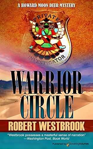 9781628157352: Warrior Circle: 2 (A Howard Moon Deer Mystery)