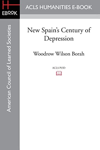 Stock image for New Spain's Century of Depression for sale by PBShop.store US