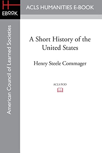 Stock image for A Short History of the United States for sale by Chiron Media