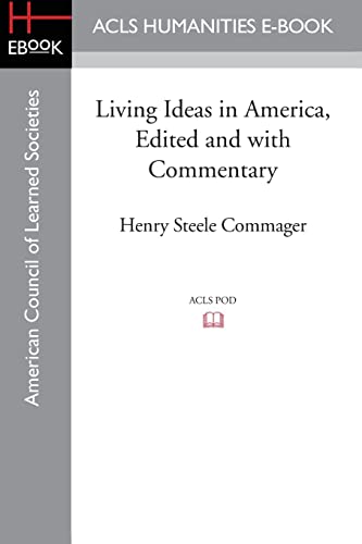 Stock image for Living Ideas in America, Edited and with commentary for sale by Chiron Media