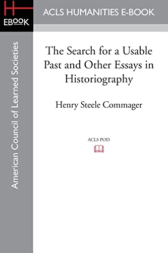 Stock image for The Search for a Usable Past and Other Essays in Historiography for sale by Chiron Media