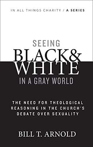 Stock image for Seeing Black and White in a Gray World for sale by Gulf Coast Books