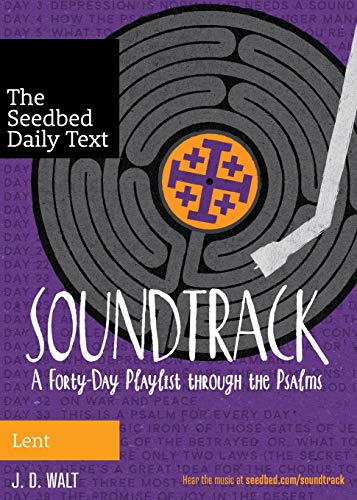 Imagen de archivo de Soundtrack : A Forty-Day Playlist Through the Psalms a la venta por Better World Books