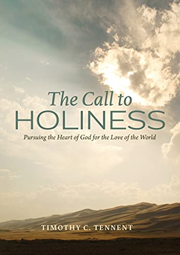 Beispielbild fr The Call to Holiness : Pursuing the Heart of God for the Love of the World zum Verkauf von Better World Books