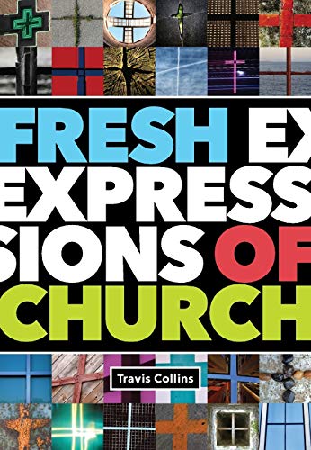Beispielbild fr Fresh Expressions of Church zum Verkauf von ThriftBooks-Dallas