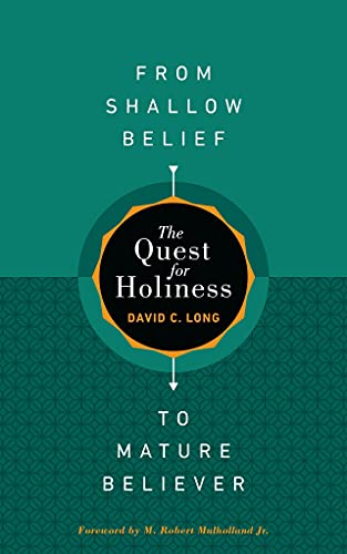 Beispielbild fr The Quest for Holiness?From Shallow Belief to Mature Believer zum Verkauf von Front Cover Books