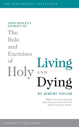 Stock image for Rule and Exercises of Holy Living and Dying for sale by PBShop.store US