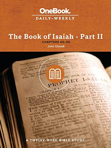 Imagen de archivo de The Book of Isaiah: Chapters 40-55 (Onebook Daily-Weekly) a la venta por SecondSale
