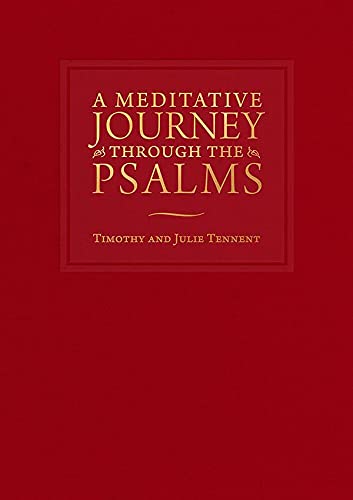 Beispielbild fr A Meditative Journey Through the Psalms zum Verkauf von Windows Booksellers