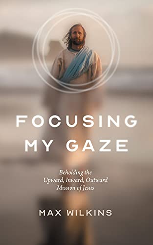 Stock image for Focusing My Gaze for sale by SecondSale