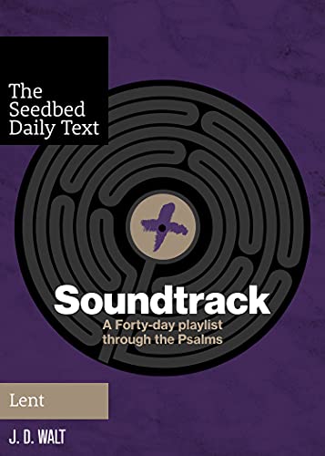 Imagen de archivo de Soundtrack: A Forty-Day Playlist Through The Psalms (Lent) a la venta por HPB Inc.