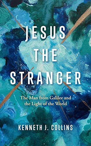 Stock image for Jesus the Stranger for sale by Wonder Book