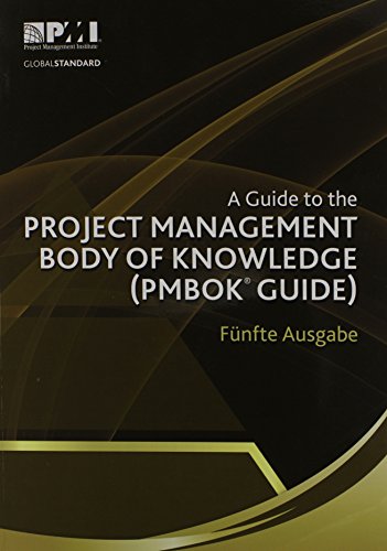 9781628250039: A Guide to the Project Management Body of Knowledge (PMBOK Guide)–Fnfte Ausgabe [A Guide to the Project Management Body of Knowledge (PMBOK Guide)-Fifth Edition](German Edition)