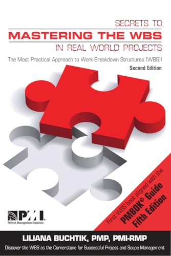 9781628250336: Secrets to mastering the WBS in real world projects