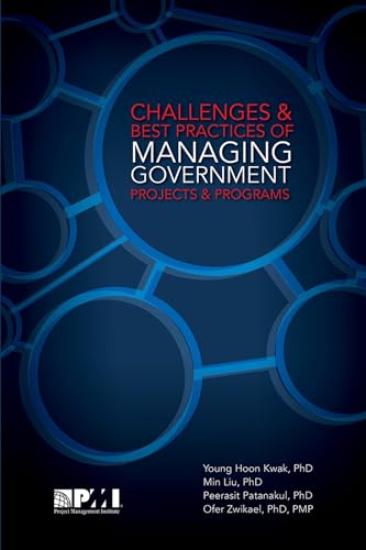 Stock image for Challenges and Best Practices of Managing Government Projects and Programs for sale by SecondSale