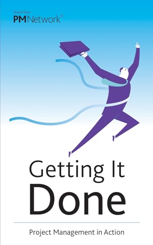 9781628251142: Getting It Done: Project Management in Action