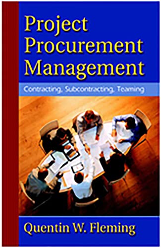 9781628251739: Project Procurement Management: Contracting, Subcontracting, Teaming