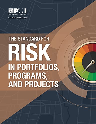 Beispielbild fr The Standard for Risk Management in Portfolios, Programs, and Projects zum Verkauf von WorldofBooks